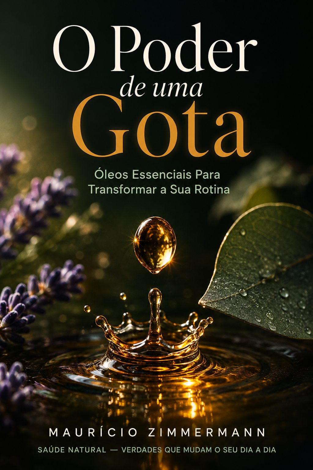 O Poder de uma Gota