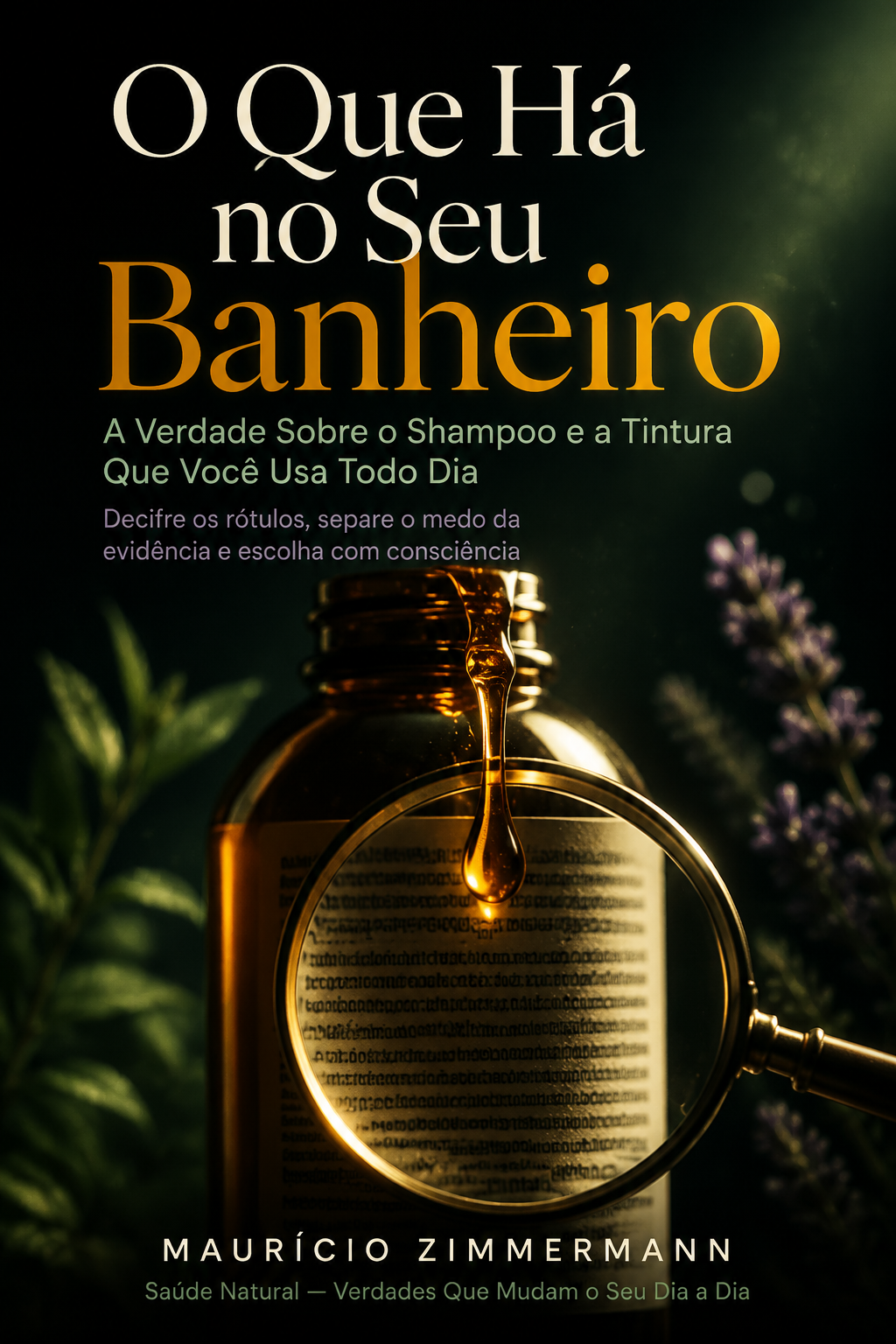 O Que Há no Seu Banheiro